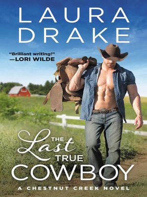 cover image of The Last True Cowboy